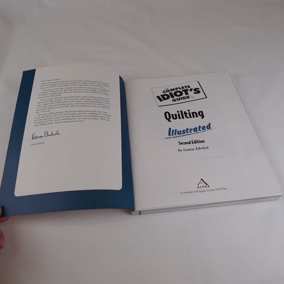 The Complete Idiot's Guide to Quilting Illustrated, Second Edition - paperback - Picture 8 of 14